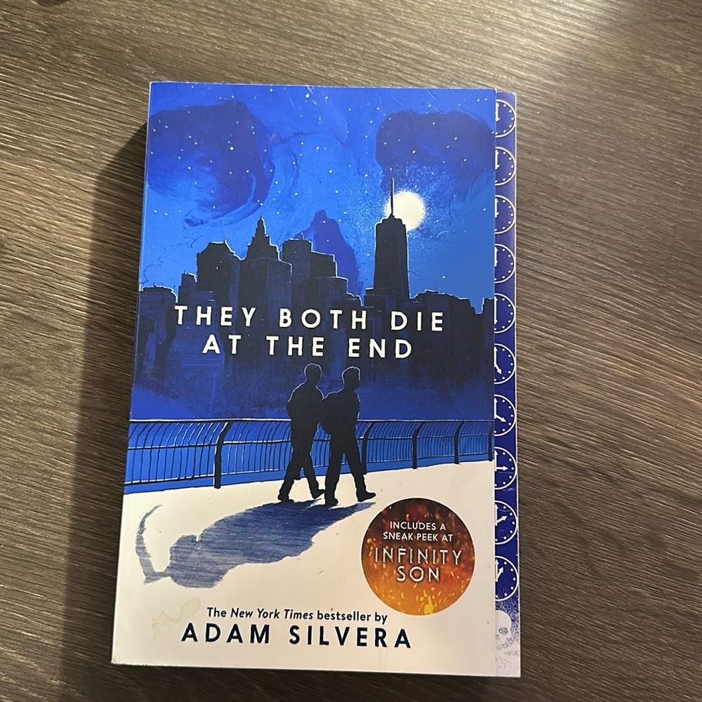 They both die at the end by Adam Silvera